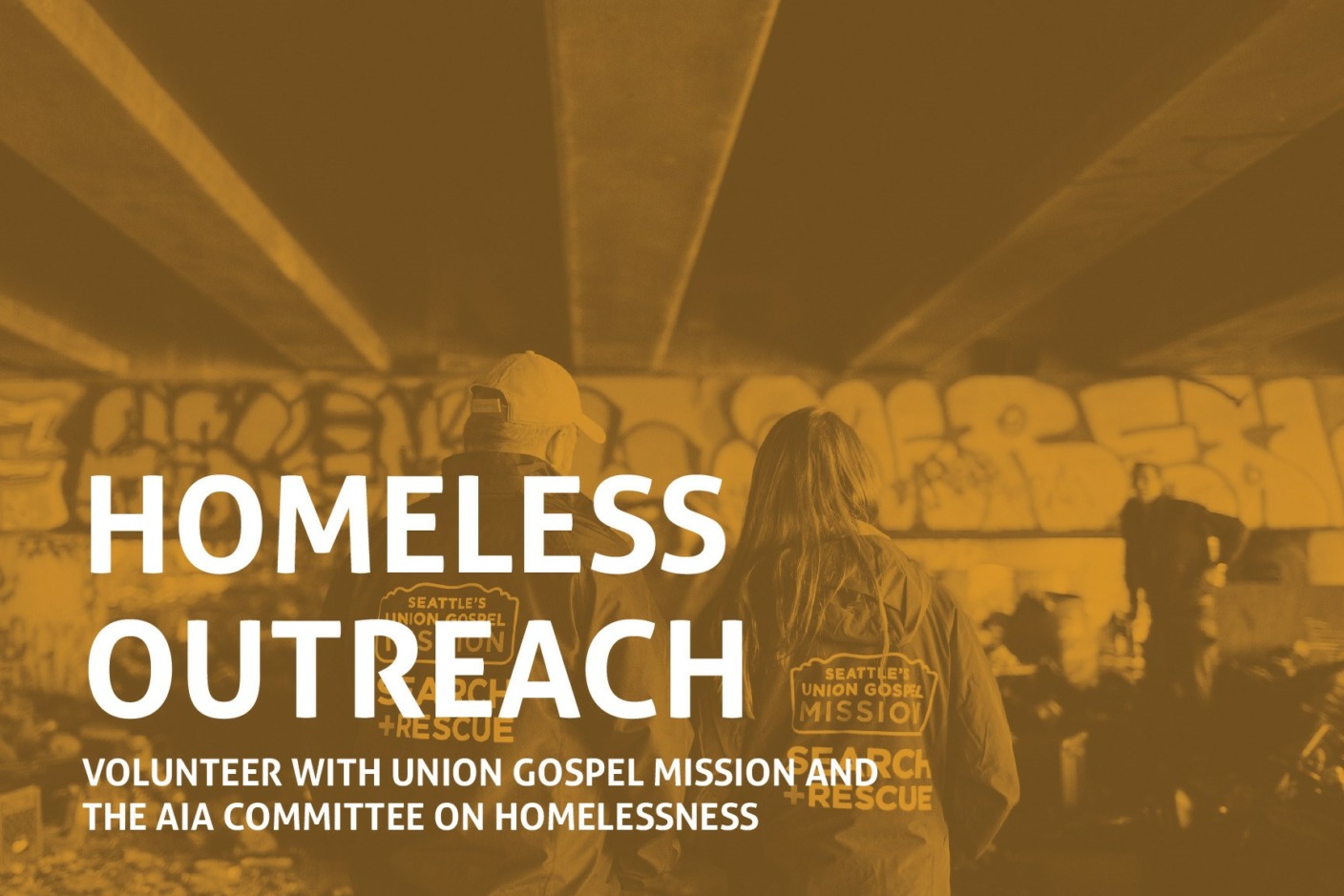 Join members of AIA Seattle's Committee on Homelessness as we volunteer with Union Gospel Mission's Search & Rescue team.