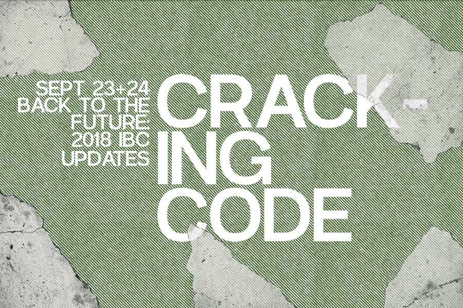 This page is intended only for participants of Cracking Code: Back to the Future – 2018 IBC Updates Resources Page.